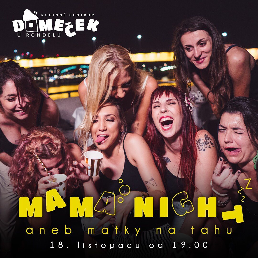 Mama Night 18. 11. 2022